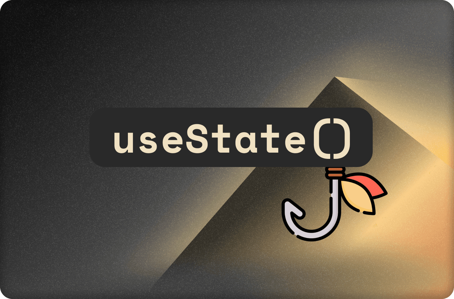 useState() with a hook extending from the text to represent react hooks