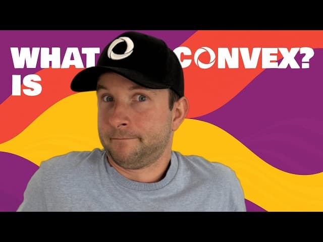 What is Convex & Why Should Developers Care?