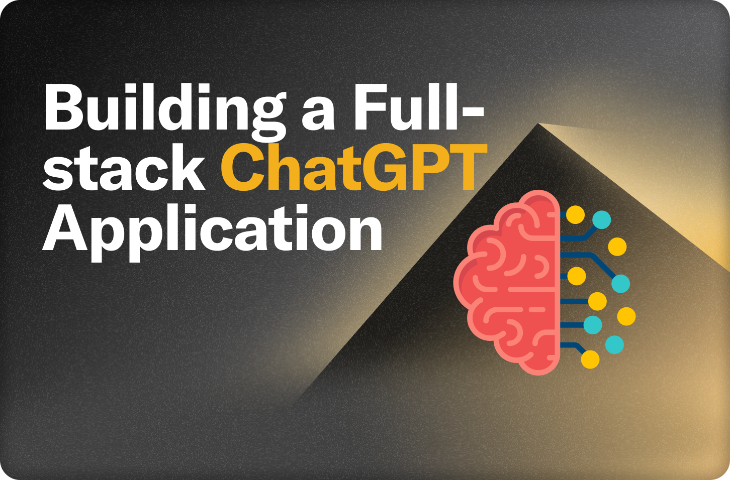Building a fullstack chat-gpt application