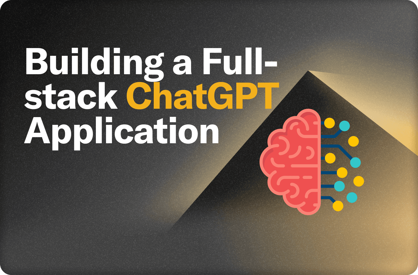 Building a fullstack chat-gpt application