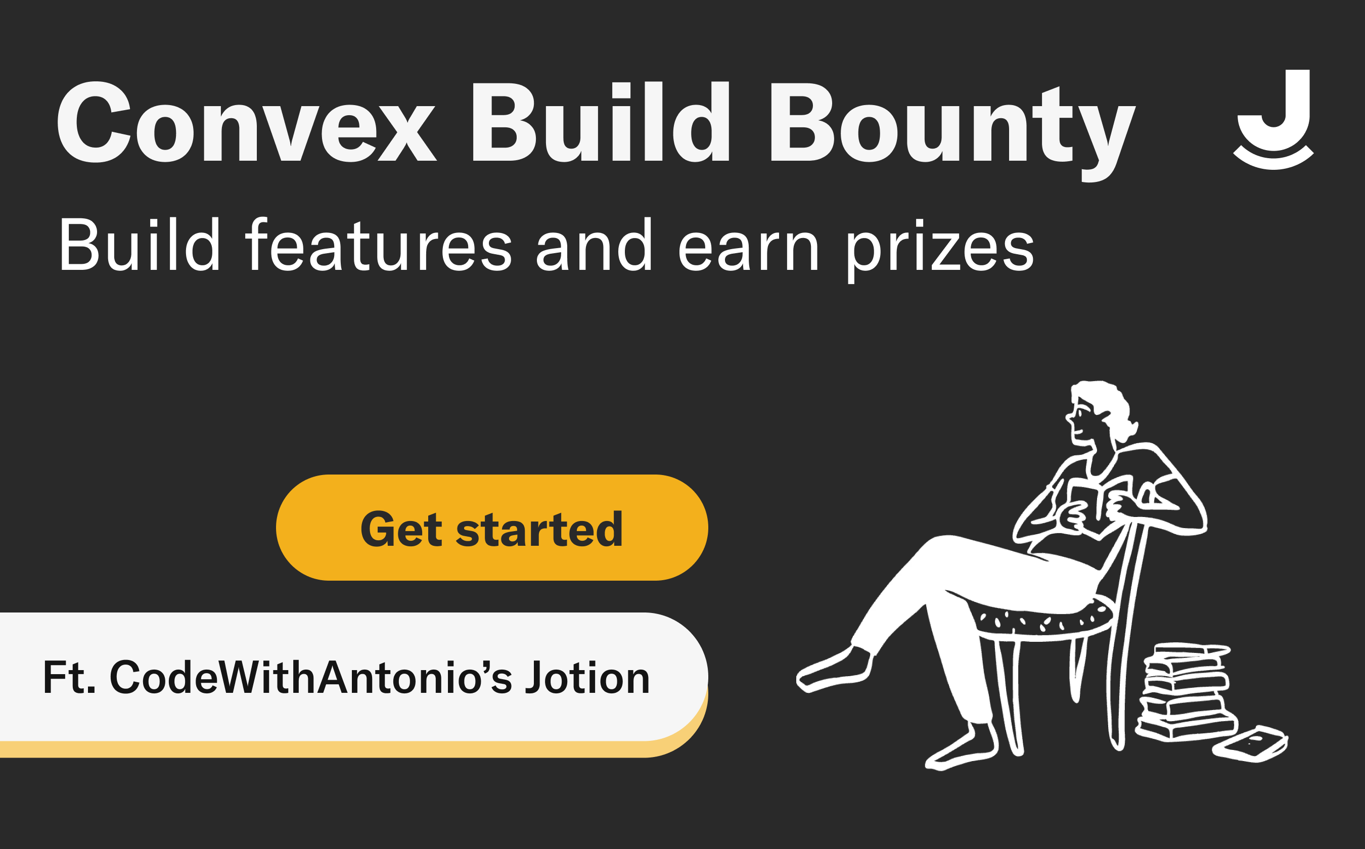 Convex Build Bounty for CodeWithAntonio's Jotion: Build features and earn prizes