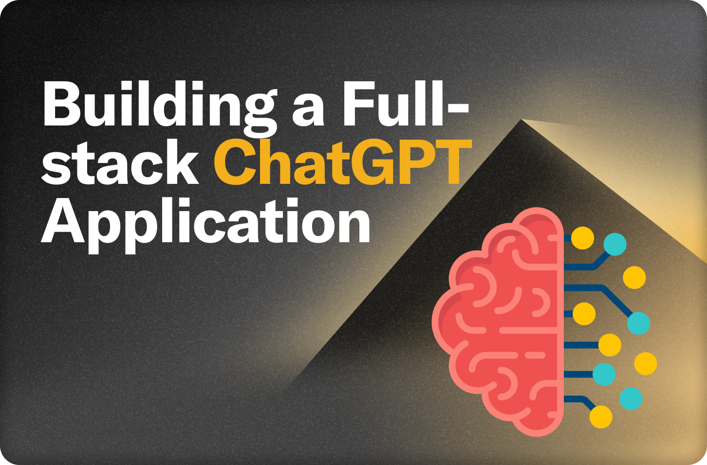 Building a fullstack chat-gpt application